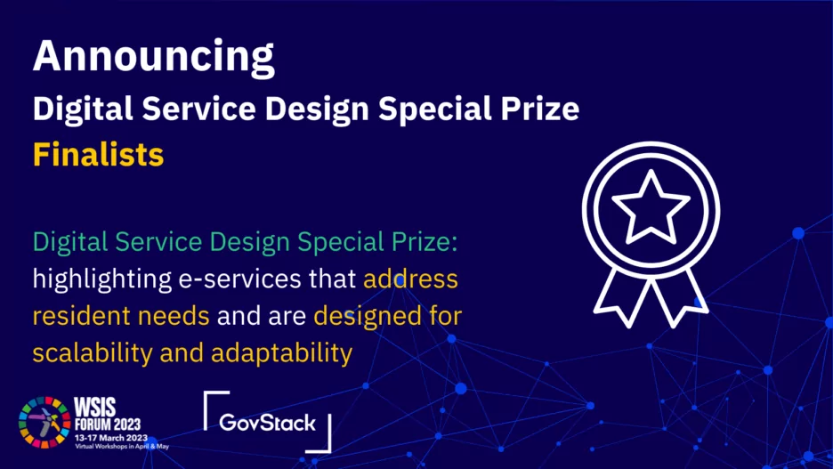WSIS Digital Service Design Special Prize  Finalists Announced